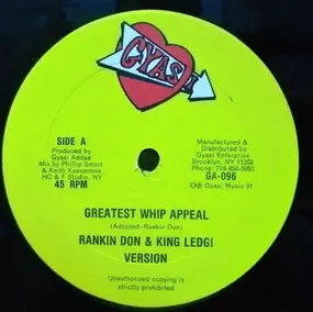 Rankin Don / King Ledgister - Greatest Whip Appeal