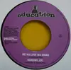 7inch Vinyl Single - Ranking Joe / Tu Shung Peng & Dougie Wardrop - Me No Love Wa Gwan