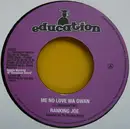 7inch Vinyl Single - Ranking Joe / Tu Shung Peng & Dougie Wardrop - Me No Love Wa Gwan