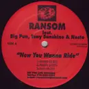 12inch Vinyl Single - Ransom / Reef Hustle - Now You Wanna Ride / You'll See