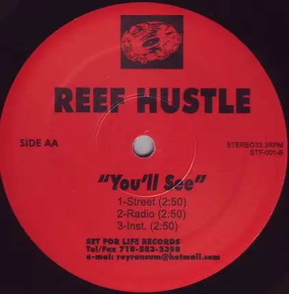 Ransom / Reef Hustle - Now You Wanna Ride / You'll See