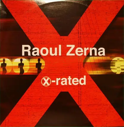 Raoul Zerna - X-Rated
