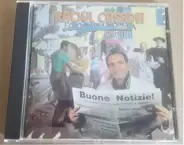 Raoul Casadei - Buone Notizie! Gli Italiani.....