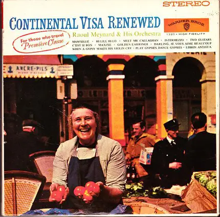 Raoul Meynard And His Orchestra - Continental Visa Renewed