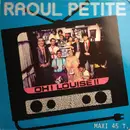 12inch Vinyl Single - Raoul Petite - Oh! Louise!!