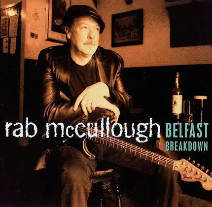 Rab McCullough - Belfast Breakdown