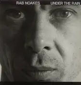 Rab Noakes - Under the Rain