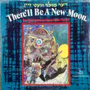 LP - Rabbi Seymour Rockoff - There'll Be A New Moon = דער מולד וועט זיין
