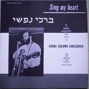 LP - Rabbi Shlomo Carlebach - Sing My Heart - blue labels