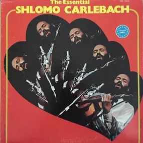 Rabbi Shlomo Carlebach - The Essential Shlomo Carlebach