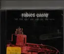 CD - Rabies Caste - Let The Soul Out And Cut The Vein