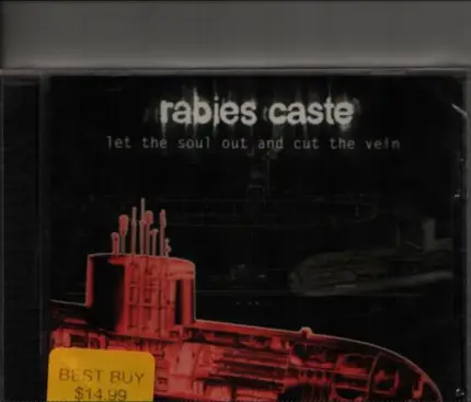 Rabies Caste - Let The Soul Out And Cut The Vein