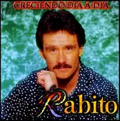 Rabito - Creciendo Dia A Dia