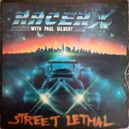 Racer X - Street Lethal