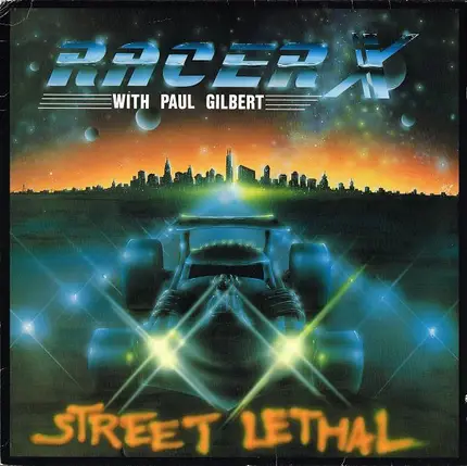 Racer X With Paul Gilbert - Street Lethal