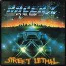 LP - Racer X With Paul Gilbert - Street Lethal