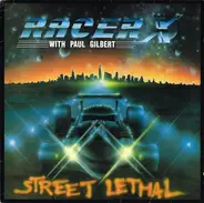 Racer X With Paul Gilbert - Street Lethal