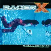 Racer X - Technical Difficulties
