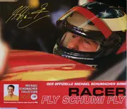CD Single - Racer - Fly Schumi Fly
