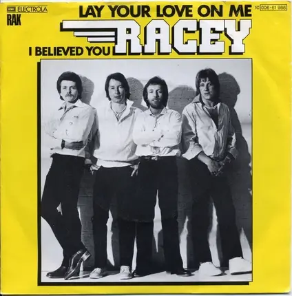 Racey - Lay Your Love on Me