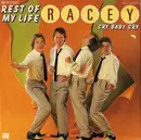 7inch Vinyl Single - Racey - Rest Of My Life