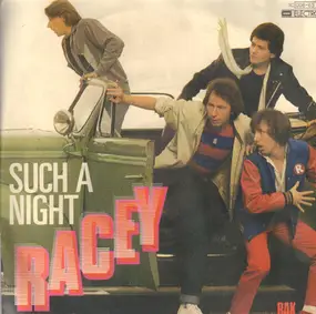 Racey - Such A Night / There's A Party Going On