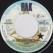 7inch Vinyl Single - Racey - Not Too Young To Get Married