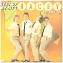 7inch Vinyl Single - Racey - Rest Of My Life