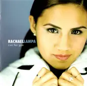 Rachael Lampa - Live for You
