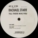 12inch Vinyl Single - Rachael Starr - Till There Was You