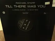 rachael starr - Till There Was You