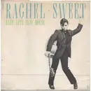 7inch Vinyl Single - Rachel Sweet - Baby Let's Play House