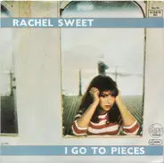 Rachel Sweet - I go to pieces