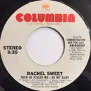7inch Vinyl Single - Rachel Sweet - Then He Kissed Me / Be My Baby