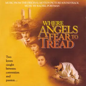 Rachel Portman - Where Angels Fear To Tread - Original Soundtrack