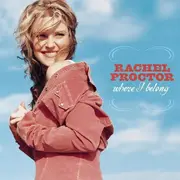 CD - Rachel Proctor - Where I Belong