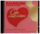 CD - Rachelina - Core Analfabetta