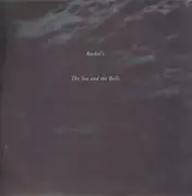 Double LP - Rachel's - The Sea & The Bells - BOOKLET