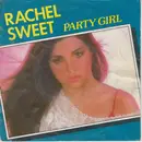 7'' - Rachel Sweet - Party Girl