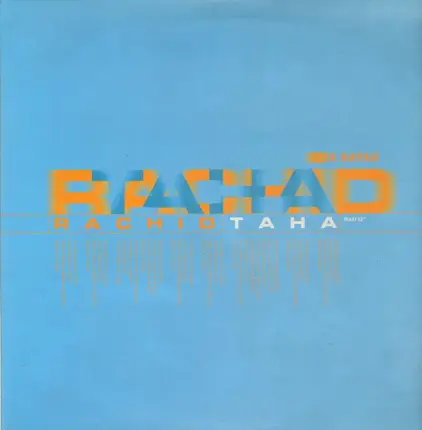 Rachid Taha - Ya Rayah