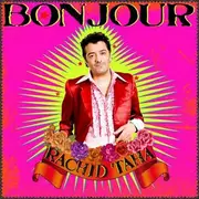 CD - Rachid Taha - Bonjour