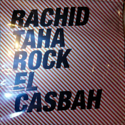 Rachid Taha - Rock El Casbah