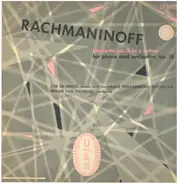 Rachmaninoff - Concerto No. 2 In C Minor For Piano And Orchestra, Op. 18