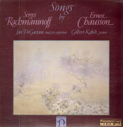 Rachmaninoff / Chausson - Songs by Rachmaninoff / Chausson