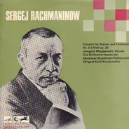 Rachmaninoff - Konzert Für Klavier Und Orchester Nr. 3 D-Moll Op. 30