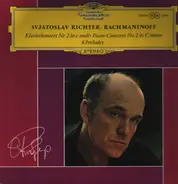 Rachmaninoff / Sviatoslav Richter - Klavierkonzert Nr.2 In C-moll · Piano-Concerto No. 2 In C Minor / 6 Preludes