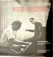 Rachmaninoff - Trzeci Koncert Fortepianowy D-Moll Op. 30