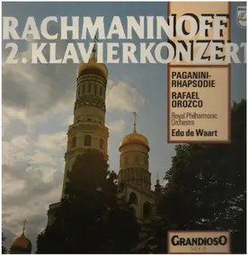 Sergej Rachmaninoff - Piano Concerto No.2 / Paganini Rhapsody