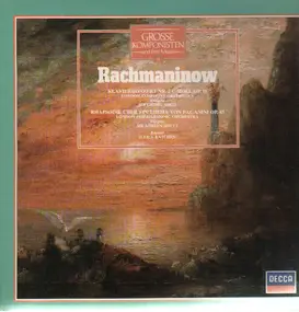 Sergej Rachmaninoff - Klavierkonzert und Rhapsodie