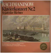 Rachmaninov / Sviatoslav Richter - Klavierkonzert Nr.2